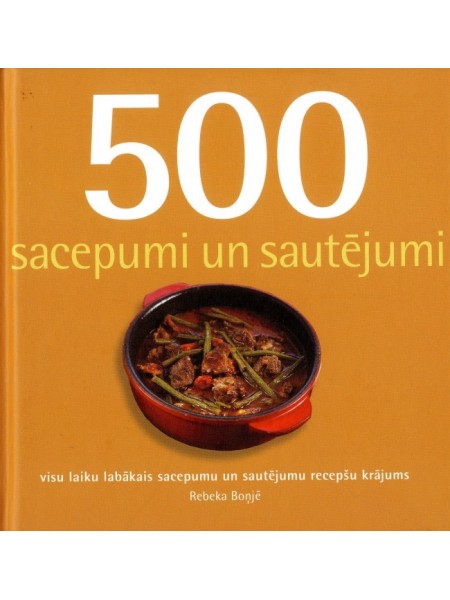 500 secepumi un sautējumi