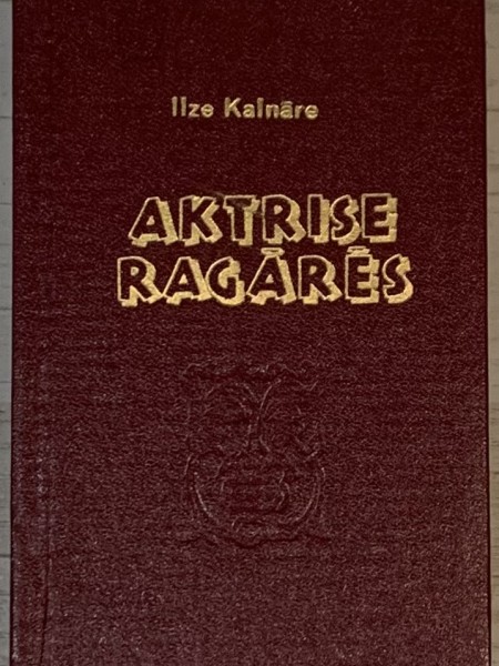 Aktrise ragārēs