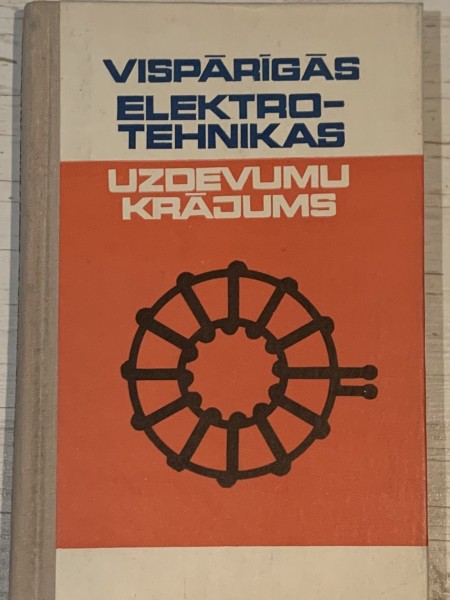 Vispārīgās elektrotehnikas uzdevumu krājums