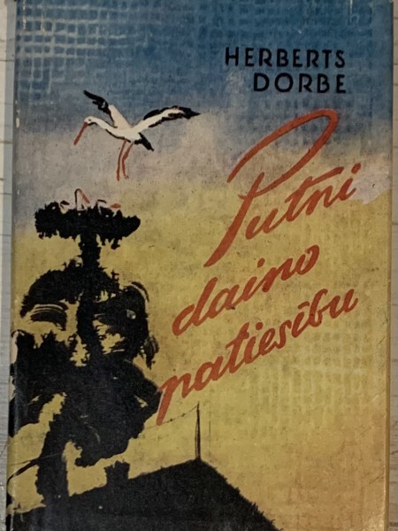 Putni daino patiesību