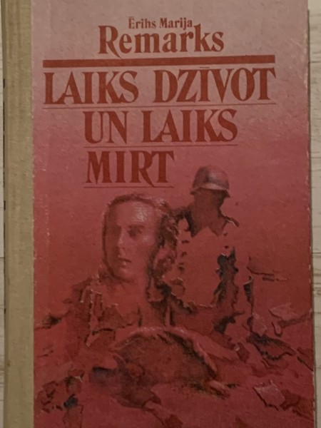 Laiks dzīvot un laiks mirt