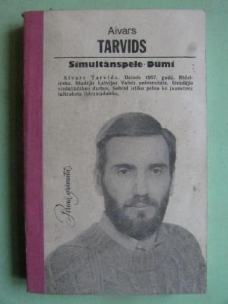 Simultānspēle. Dūmi.