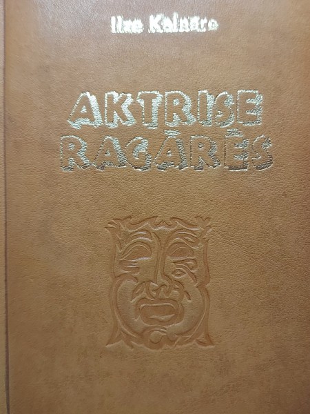 Aktrise Ragārēs