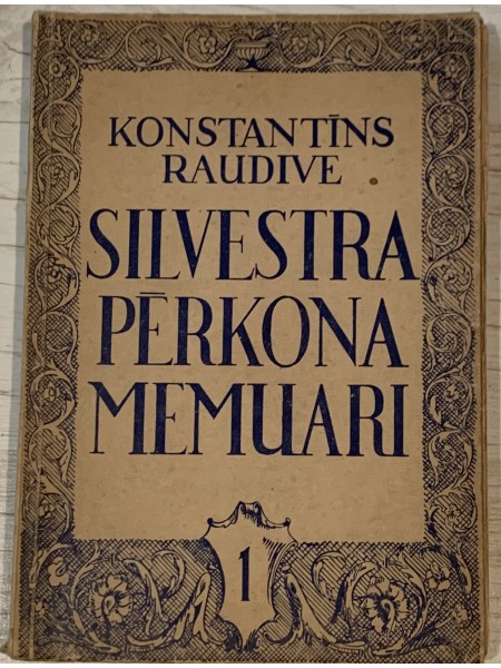 Silvestra Pērkona memuari 1