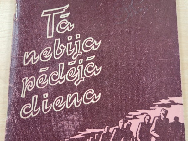 Tā nebija pēdējā diena