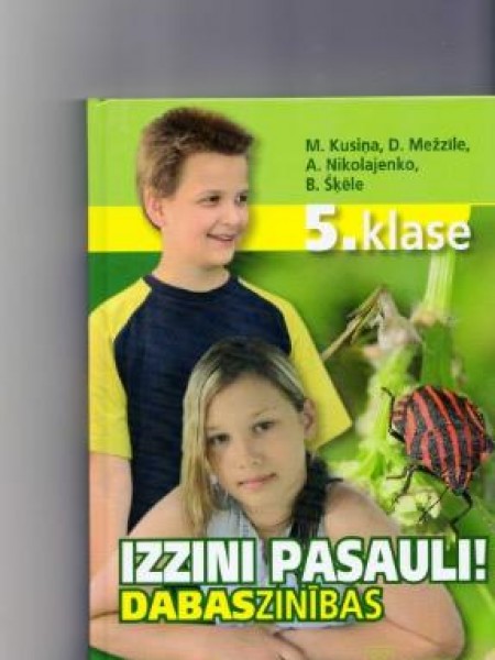 Izzini pasauli! Dabaszinības 5. Klase