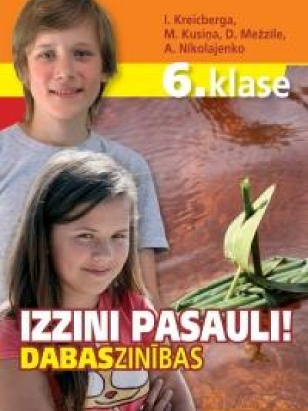 Izzini pasauli! Dabaszinības 6. Klase