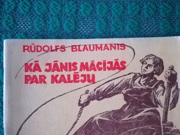 Kā Jānis par kalēju mācījās