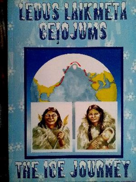 Ledus laikmeta ceļojums. Ice Age Journey