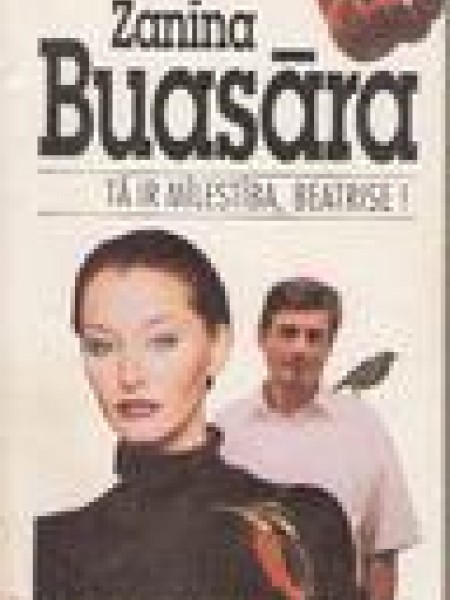 Tā ir mīlestība, Beatrise!