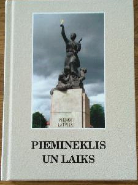 Piemineklis un laiks