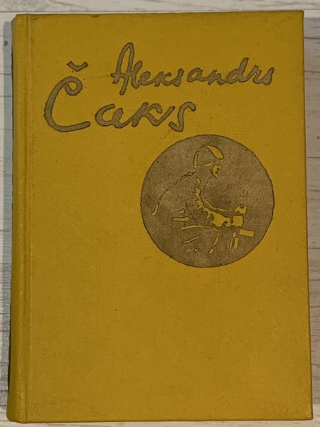 Aleksandrs Čaks raksti 3.sējums