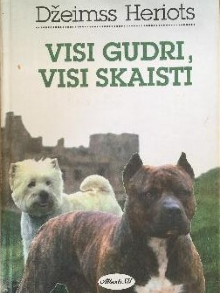 Visi gudri, visi skaisti