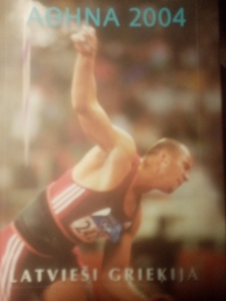 Atēnas 2004.Latvieši Grieķijā.