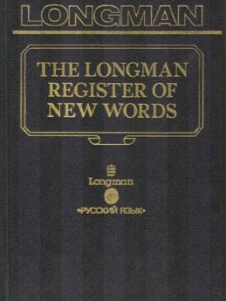 The Longman Register of New Words