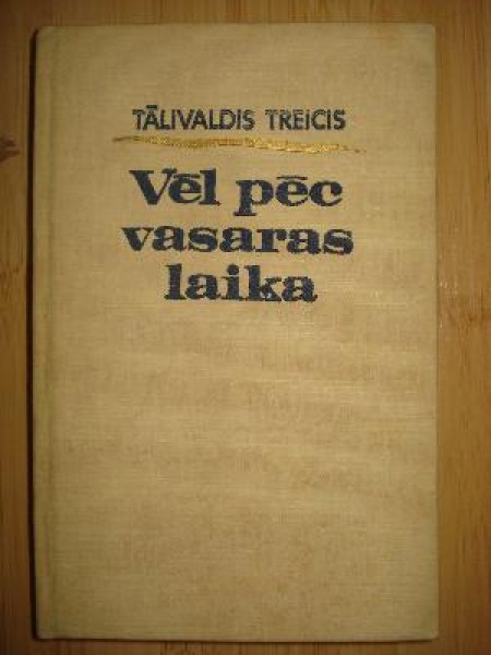 Vēl pēc vasaras laika