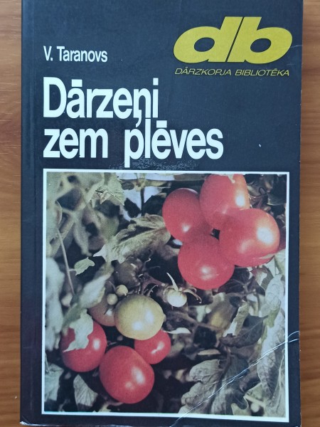 Dārzeņi zem plēves