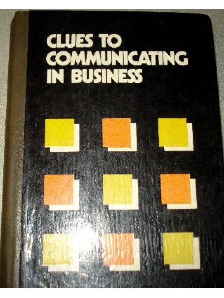 Clues to Communicating in Business