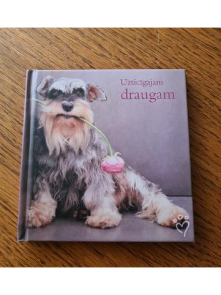 Uzticīgajam draugam