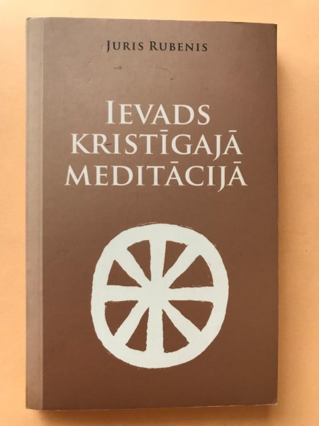 Ievads kristīgajā meditācijā