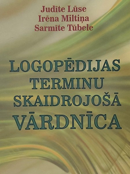 Logopēdijas terminu skaidrojošā vārdnīca