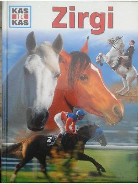 Kas ir kas '' Zirgi ''
