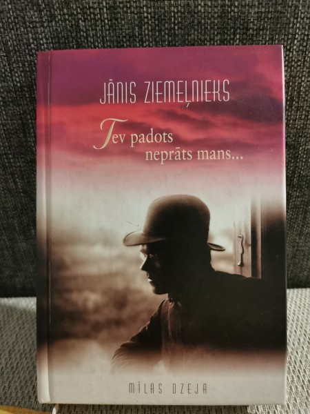 Tev padots neprāts mans...