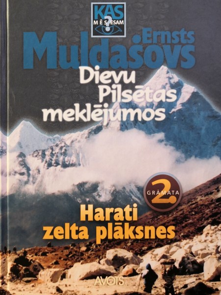 Dievu Pilsētas meklējumos. Harati zelta plāksnes