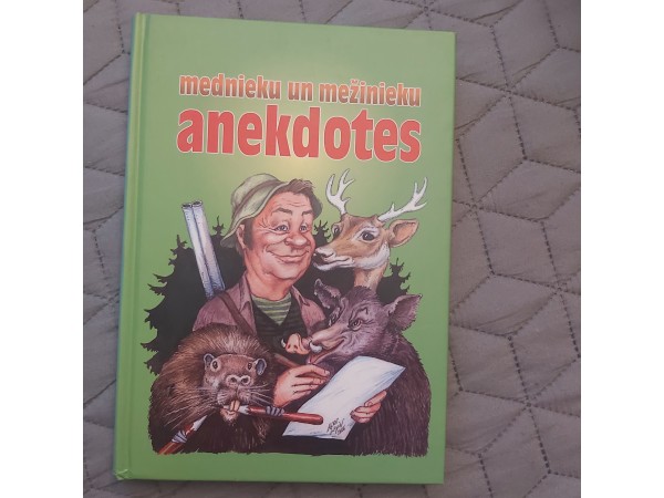 Mednieku un mežinieku anekdotes