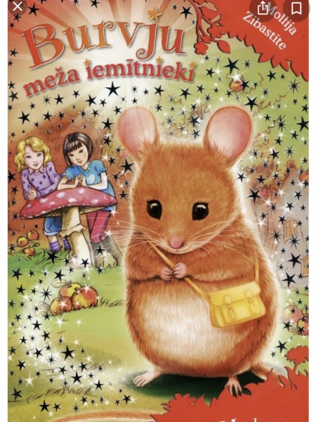 Burvju meža iemītnieki. Mollija Zibastīte