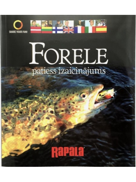 Forele, patiess izaicinājums