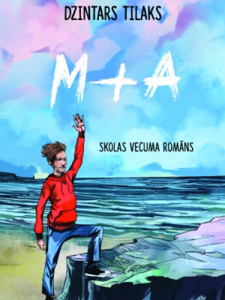 M+ A. Skolas vecuma romāns