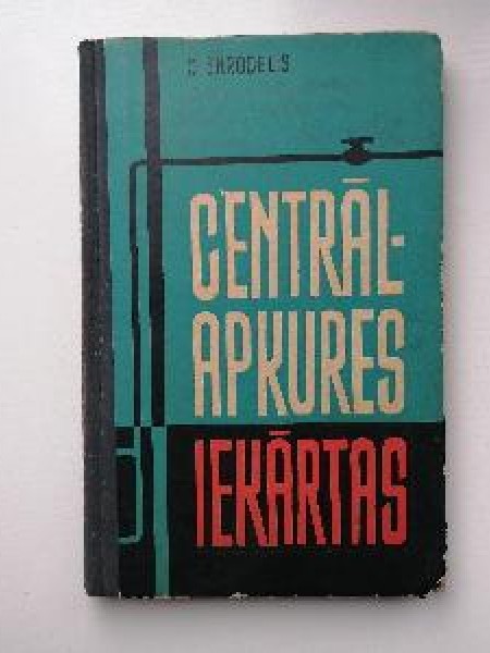 Centrālapkures iekārtas