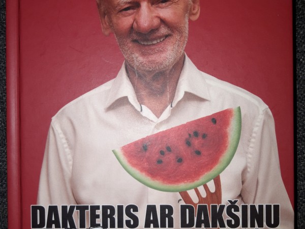 Dakteris ar dakšiņu. 300 profesora Anatolija Danilāna receptes un ieteikumi