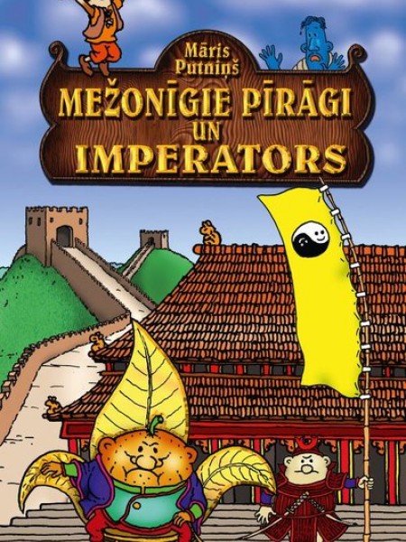 Mežonīgie pīrāgi un Imperators