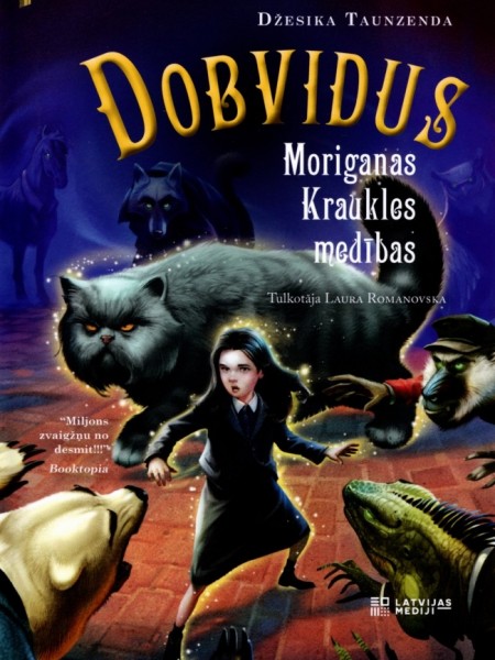 Dobvidus. Moriganas Kraukles medības