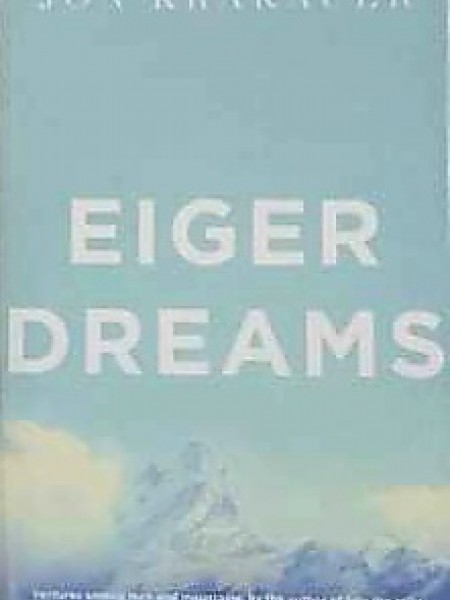 Eiger dreams