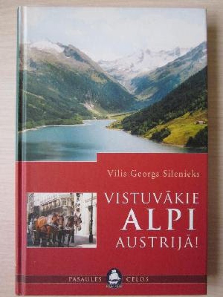Vistuvākie Alpi Austrijā!
