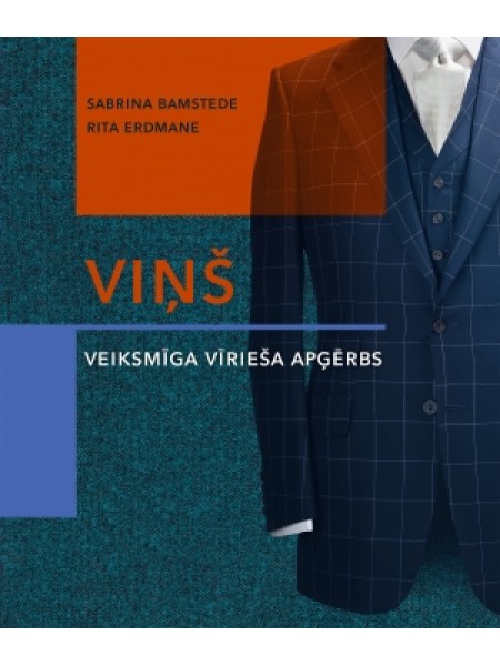 Viņš. Veiksmīga vīrieša apģērbs.