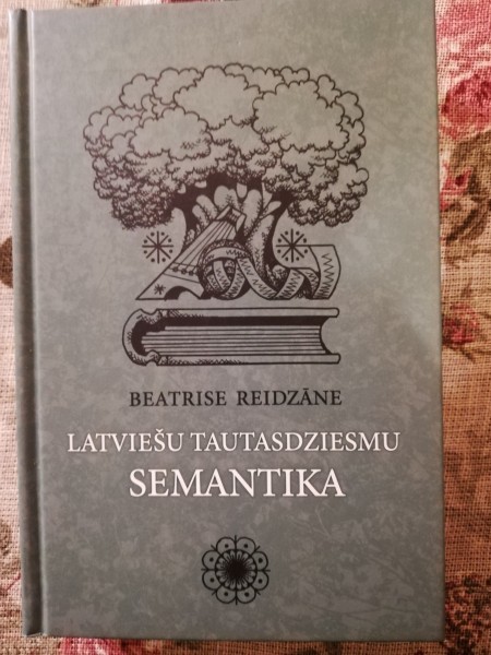 Latviešu tautasdziesmu semantika