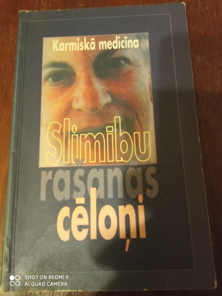Karmiskā medicīna.  Slimību rašanās cēloņi
