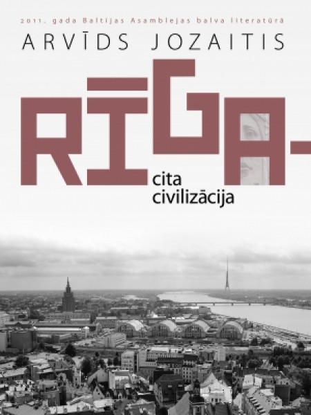 Rīga cita civilizācija