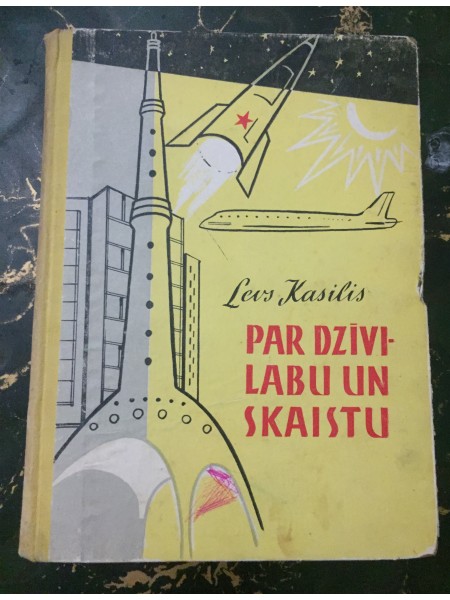 Par dzīvi - labu un skaistu