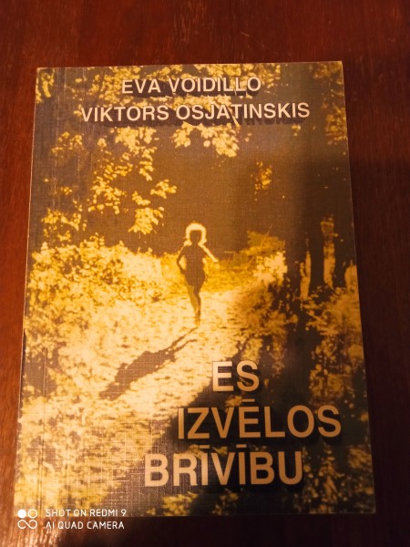 Es izvēlos brīvību