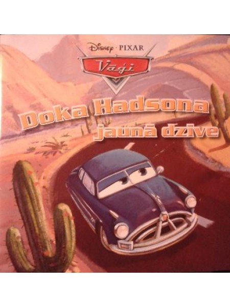 Doka Hadsona jaunā dzīve