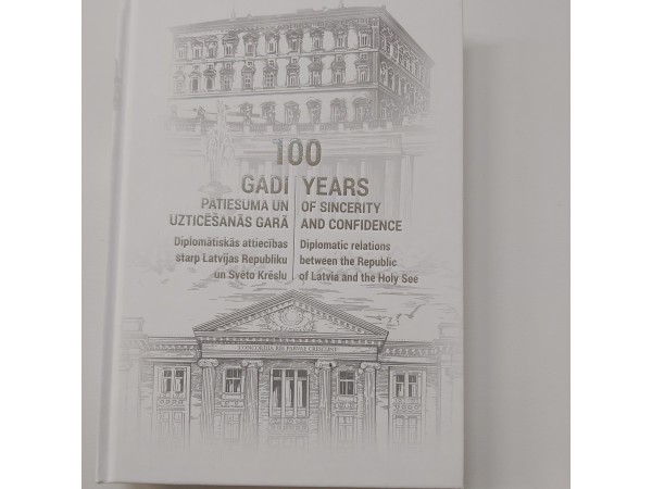 100 gadi patiesuma un uzticēšanās garā