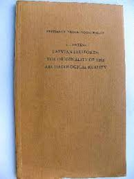 Latvian hillforts : The originality of the archaeological reality