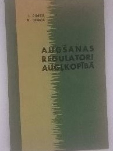 Augšanas regulatori augļkopībā