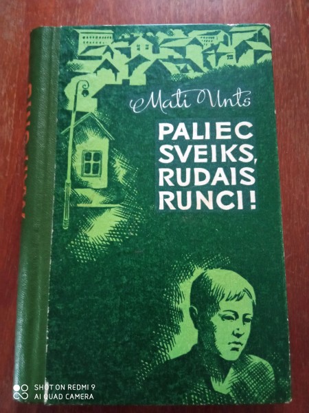Paliec sveiks, rudais runci !