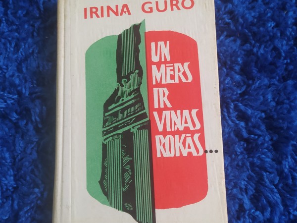 Un mērs ir viņas rokās...